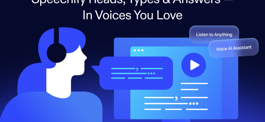 Speechify - нейросеть для озвучки текста и клонирования голоса